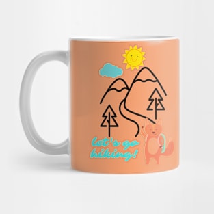 Let's Go Hiking Mug